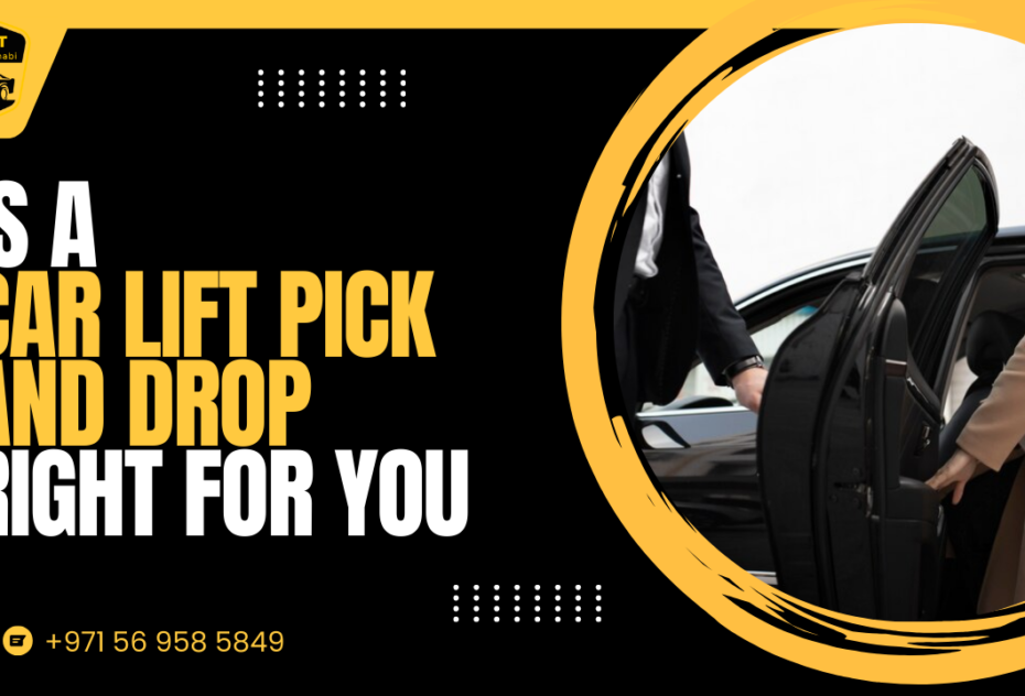 Is a Car Lift Pick and Drop Right for You