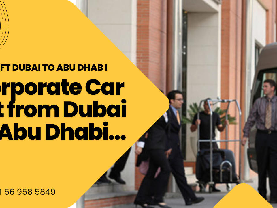 corporate car lift dubai to abu dhabi