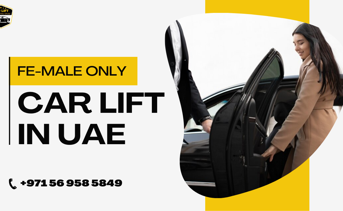 female only car lift services in UAE