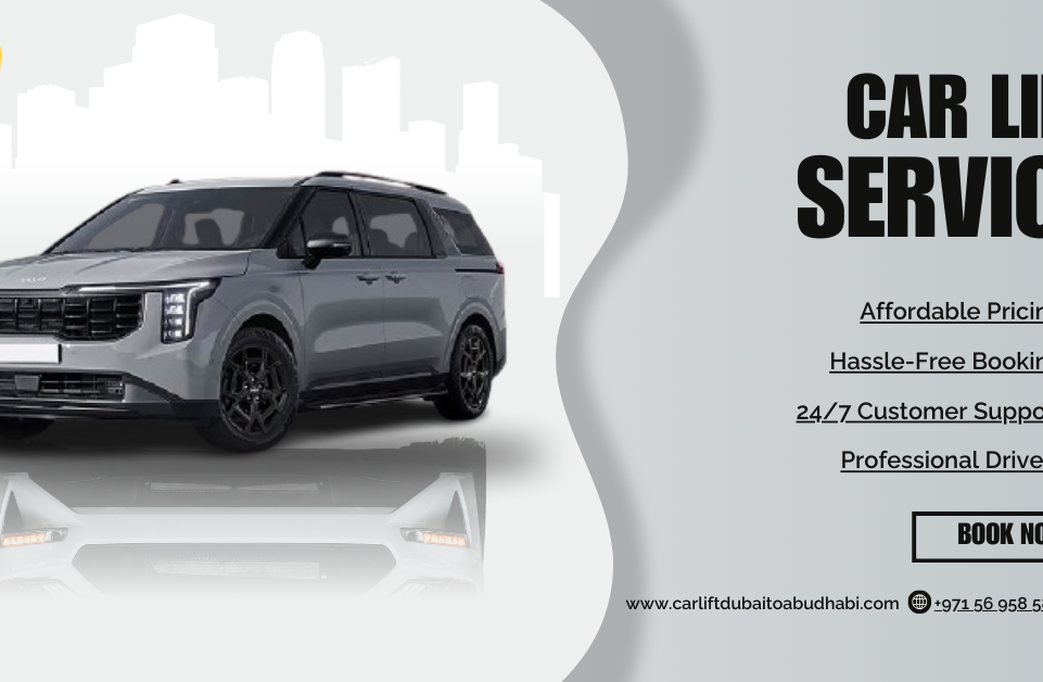 Best Time to Book a Car Lift from Dubai to Abu Dhabi