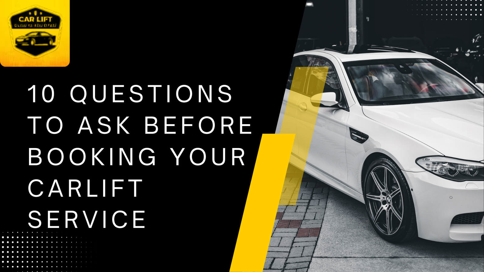 Questions to Ask Before Booking Your CarLift Service
