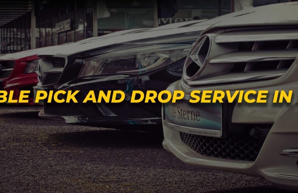 Reliable Pick and Drop Service in Dubai